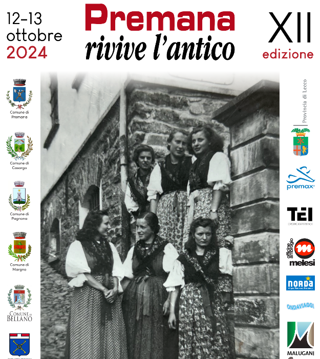 Premana Rivive l’Antico: le informazioni utili per i visitatori