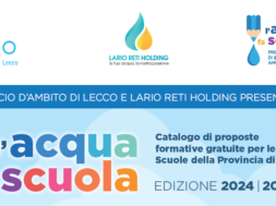 L’acqua fa scuola – Lario Reti Holding