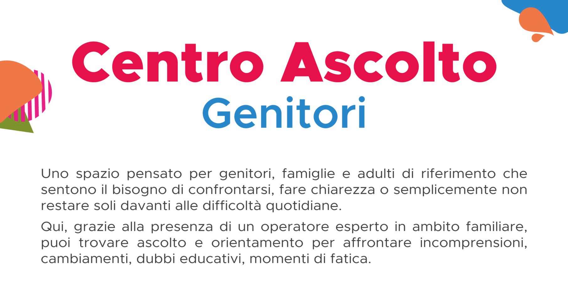 CENTRO ASCOLTO GENITORI: UN NUOVO SPAZIO DI ASCOLTO E ORIENTAMENTO PER LE FAMIGLIE A VALMADRERA
