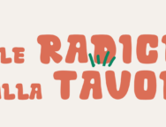 A Galbiate “Dalle Radici alla Tavola”