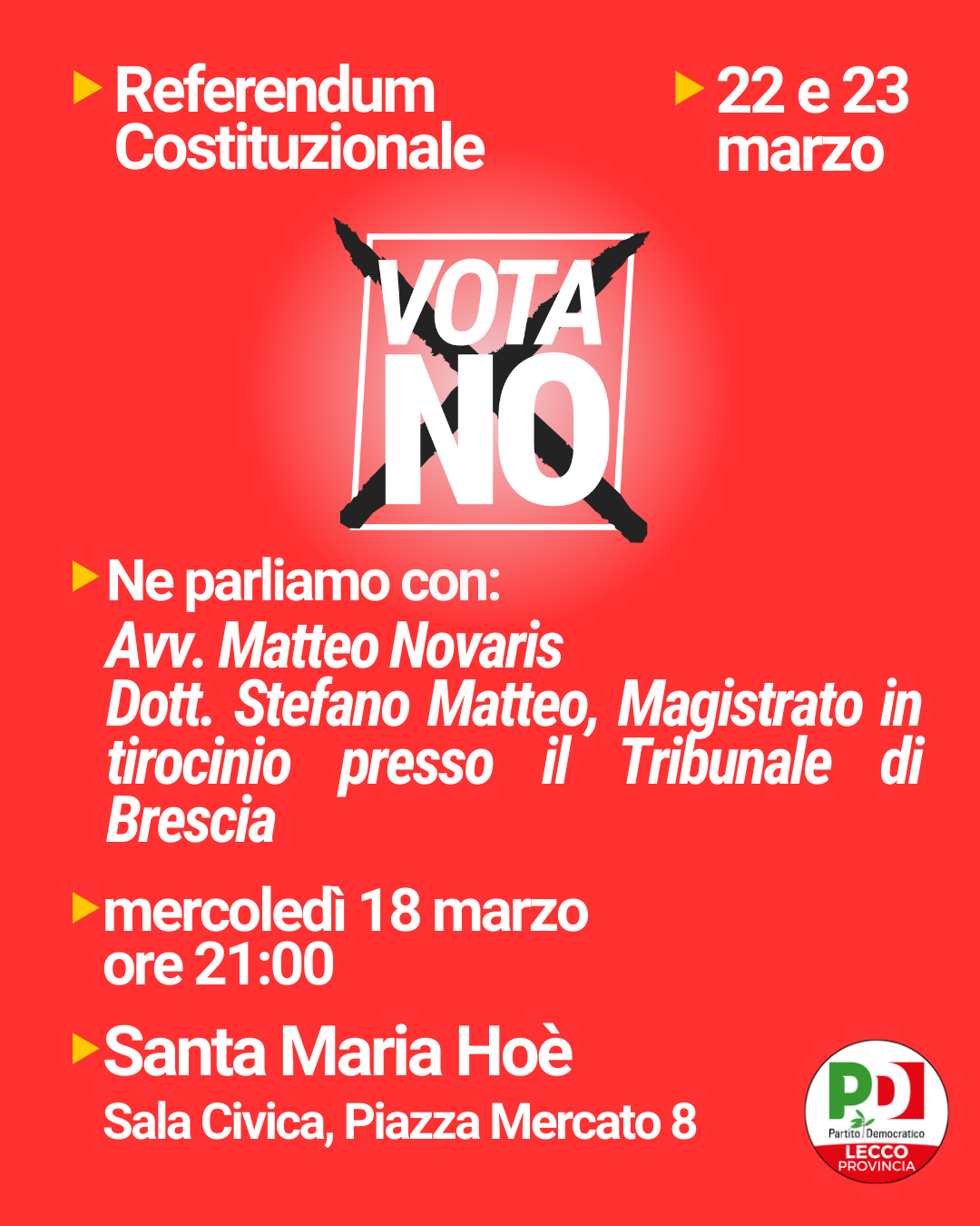 REFERENDUM COSTITUZIONALE: INCONTRO A SANTA MARIA HOÈ