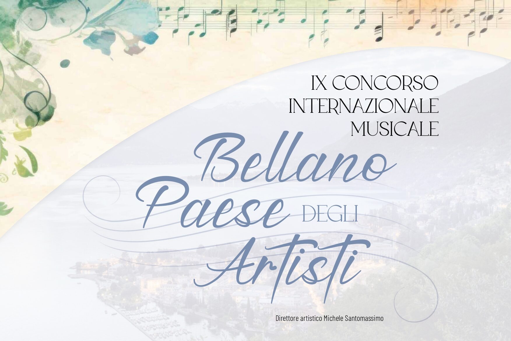 BELLANO OSPITA LA IX EDIZIONE DEL CONCORSO INTERNAZIONALE MUSICALE “PAESE DEGLI ARTISTI” CON OLTRE 450 MUSICISTI