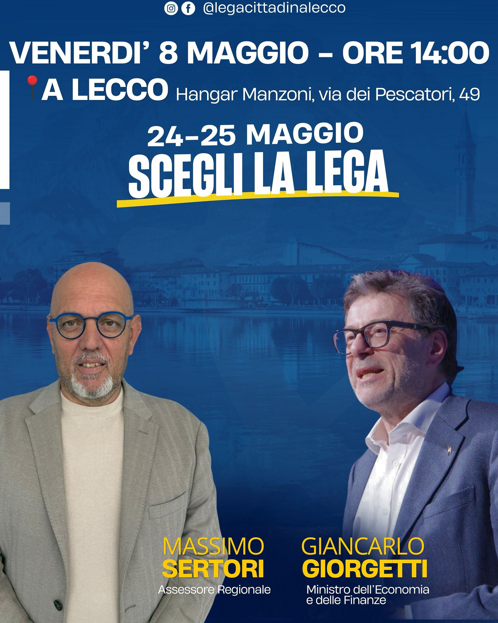A LECCO INCONTRO CON IL MINISTRO GIANCARLO GIORGETTI E L’ASSESSORE REGIONALE MASSIMO SERTORI