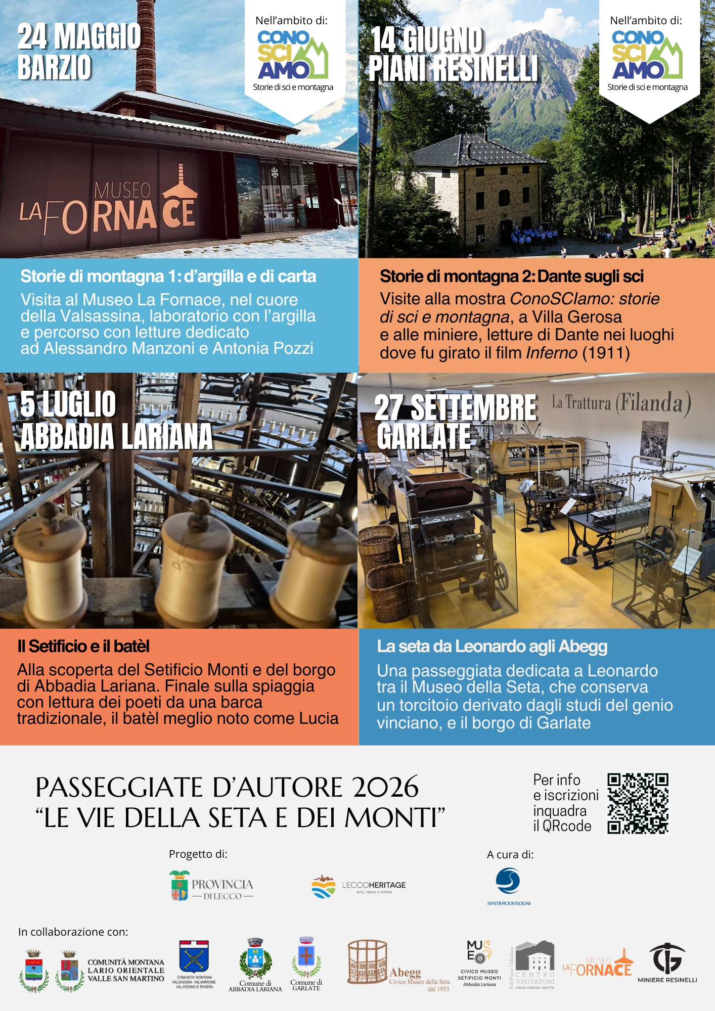PASSEGGIATE D’AUTORE ALLA SCOPERTA DEL SISTEMA MUSEALE DELLA PROVINCIA DI LECCO: LE VIE DELLA SETA E DEI MONTI