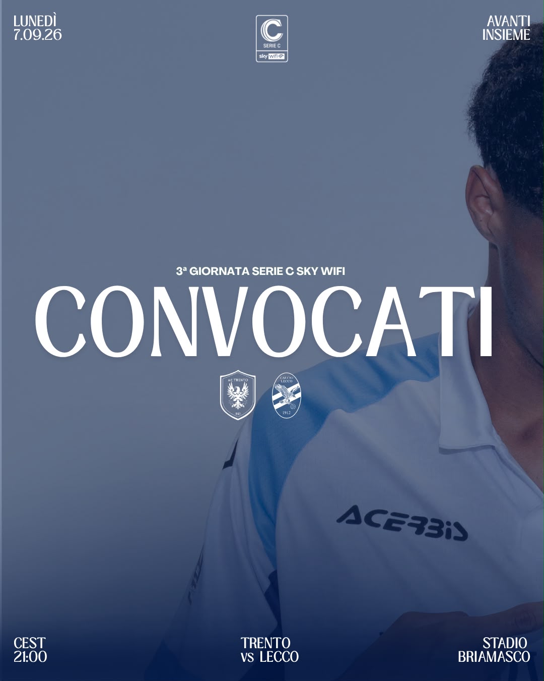 IL LECCO SFIDA IL TRENTO AL BRIAMASCO: I CONVOCATI